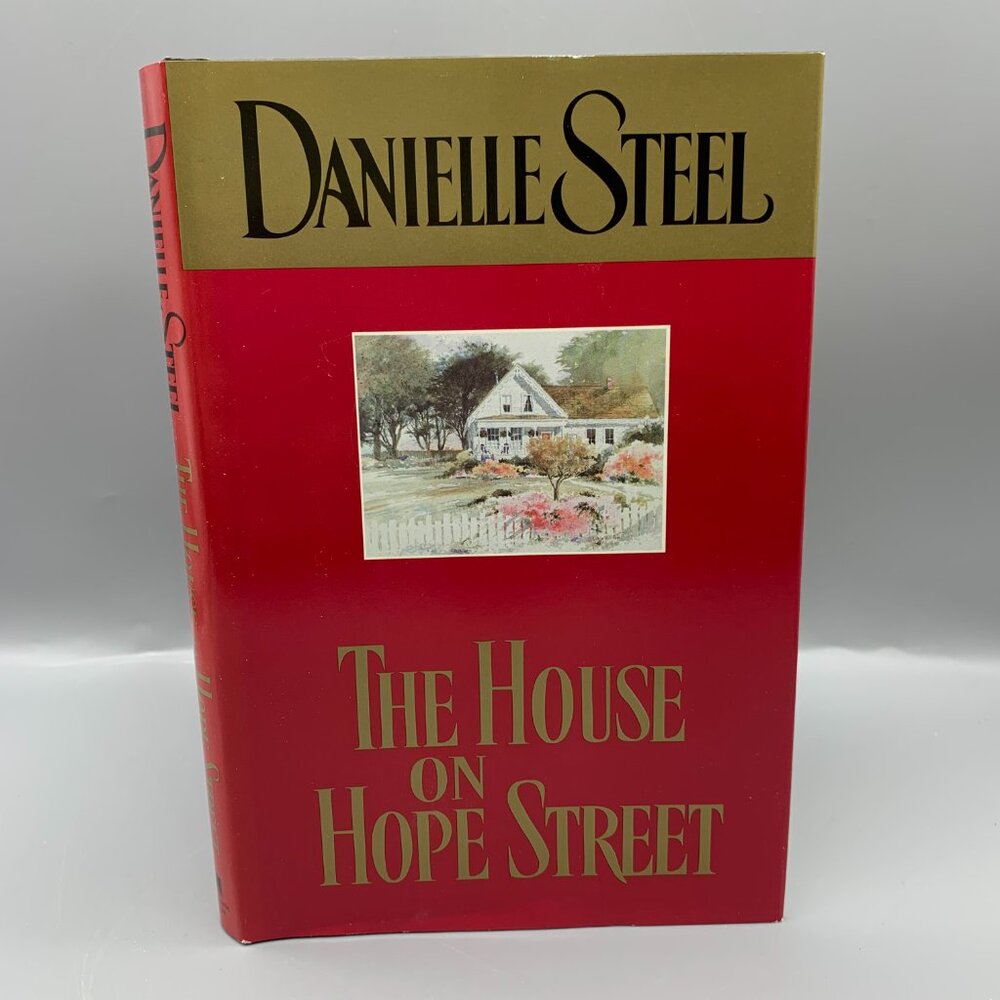 The House on Hope Street Hardcover Courageous Novel by Danielle Steel